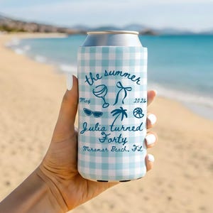 The Summer I Turned Forty 40th Birthday Can Cooler, 40th Birthday Gift For Her, Custom Beach Birthday Party Favors, Reusable Can Holders