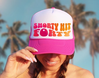 Shorty Hit Forty 40th Birthday Hat, 40th Birthday Gifts For Women, Hello 40 Girls Trip Trucker Hats, 40th Birthday Party Favors, Pool Party