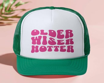 Older Wiser Hotter Birthday Trucker Hat, Birthday Gifts For Women, Girls Trip Hats, Birthday Party Hats For Adults, Birthday Hats For Group