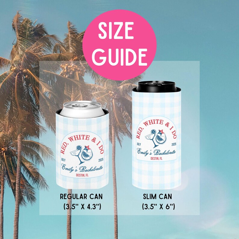 May include: Two insulated can coolers with a white and blue gingham pattern. The text "Red, White & I Do" is printed on both coolers. The text "July 2025 Emily's Bachelorette Destin, FL" is printed on both coolers. The cooler on the left is a regular can size (3.5 inches by 4.3 inches). The cooler on the right is a slim can size (3.5 inches by 6 inches).