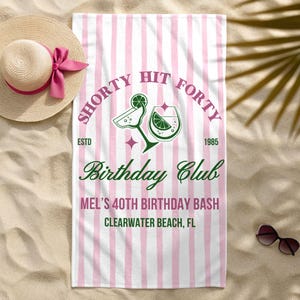 40th Birthday Beach Towel, Shorty Hit Forty Birthday Club Custom 40th Birthday Gift For Her, 1985 Vintage Birthday Gift, Custom Pool Towel