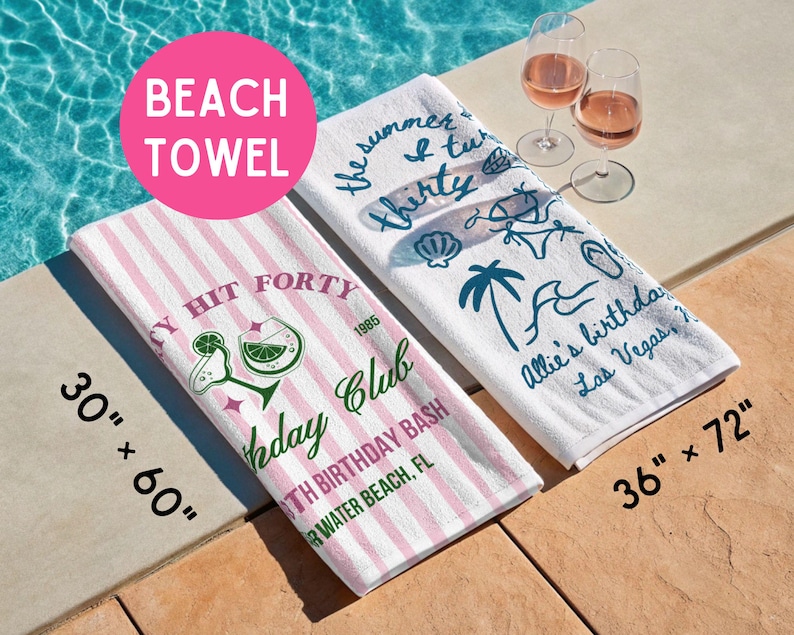 May include: Two rectangular beach towels measuring 30" x 60" and 36" x 72". One towel features pink and white vertical stripes with a margarita graphic and text, while the other is white with blue line art of beach icons and custom text.