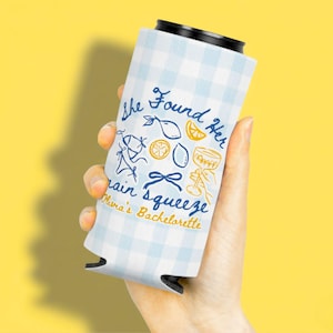 She Found Her Main Squeeze Bachelorette Can Cooler