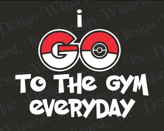 I Go To The Gym Everyday Pokemon Decal