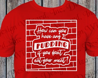 Music T-Shirt: How Can You Have Any Pudding Lyric Tee or Tote