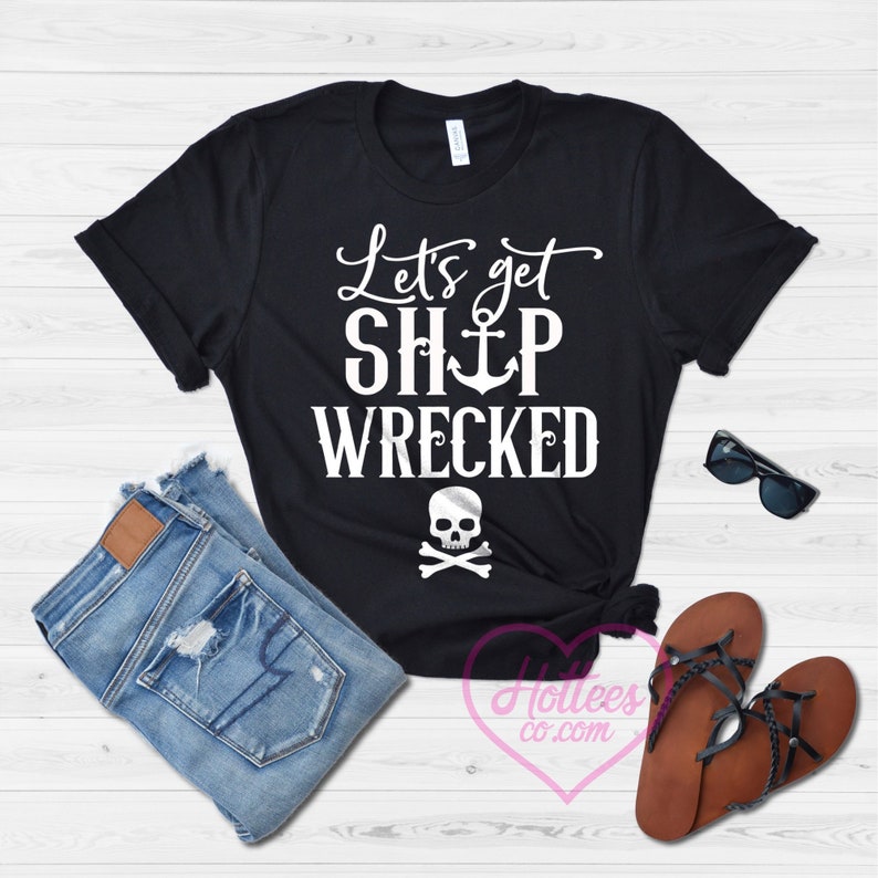 Rum Tee Ship For WomenCruise T Tank ShirtFunny Shirt WreckedDrinking Get Let's TopFestival Pirate VMpzqUS