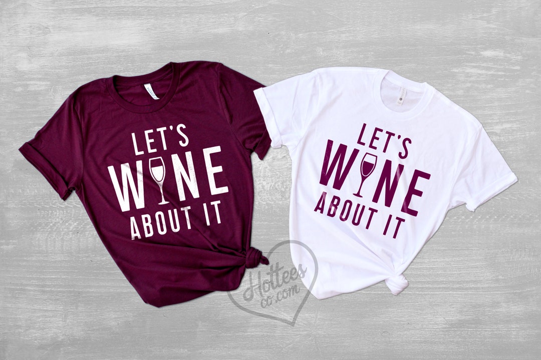 Wine Drinking Shirt, Best Friend Drinking Shirts, Sister Matching