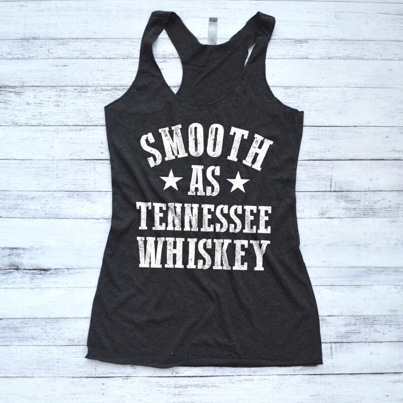 Smooth as Tennessee Whiskey Country Shirt Tattoos and Whiskey - Etsy