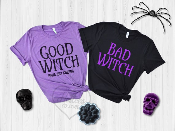 Bad Witch Good Witch Tshirts Bestie Bff Matching Shirts Bad Witch Good Witch Tshirts Bestie Bff Matching Shirts