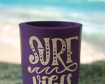 Surf Vibes - Can Cooler, Coozie, Can Hugger