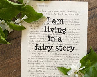 A Little Princess Book Quote Art: I Am Living In A Fairy Story