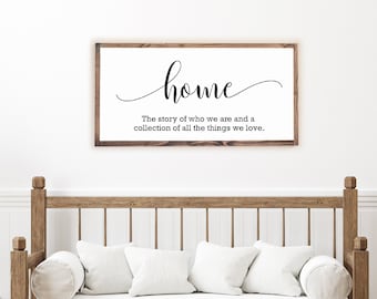 Home Sign - Home The Story of Who We Are Sign - Wood Framed Sign - Farmhouse Wall Decor #PHS01