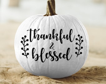 Thankful & Blessed Fall Pumpkin Vinyl Decal, Pumpkin Decor - Halloween Fall Porch Decor Curb Appeal Pumpkin - #FD05