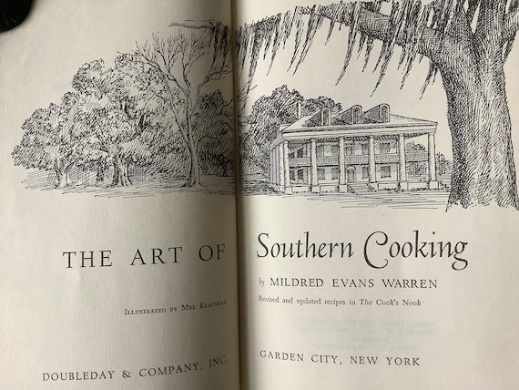 1969/ Cooking HINTS-The Difference in Mediocre Cooking & Gourmet Food/ The Art of Southern Cooking/ Mildred Evans Warren/ 264 pg Hardcover
