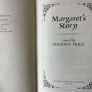 May include: Book cover for "Margaret's Story" by Eugenia Price. The cover features a decorative border and the title in a large, bold font.