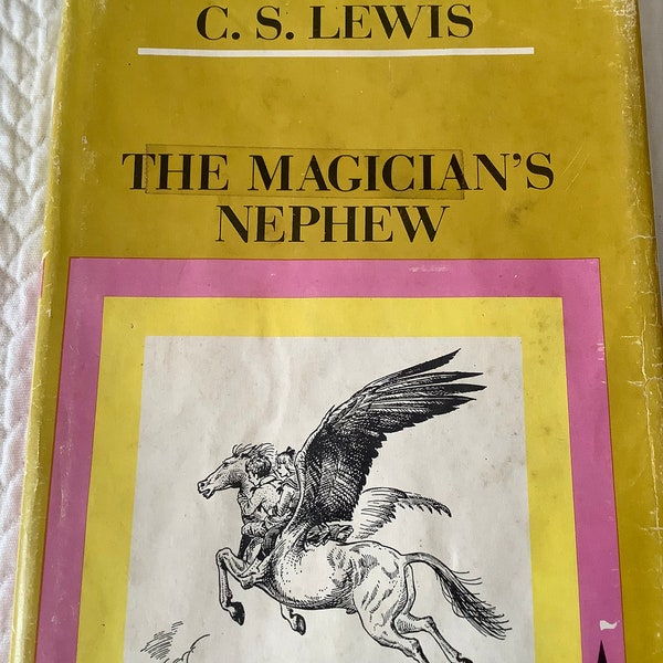 1966/ #6-The Chronicles of Narnia/Digory and Polly are Sent Into Woods Between The Worlds/C S Lewis/The Magician’s Nephew/ 167 pg Hardcover