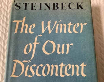 1961/ Steinbeck’s LAST Novel/ Not Book Club/Second Printing before Publication/ 311 pg Hardcover/John Steinbeck/The Winter of Our Discontent