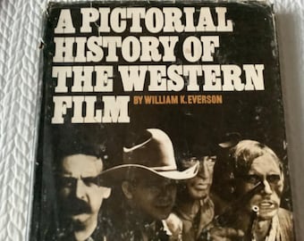 1969/ 70 Years of Westerns/Roy Rogers-John Wayne-Tom Mix/A Pictorial History of The Western Film/ William Emerson/246 pg Oversize Hardcover