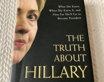 2005/ATERRADOR - Lo que ella sabía y cuándo/La verdad sobre Hilary/305 págs. Tapa dura/Edward Klein
