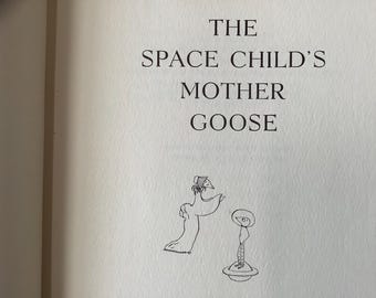 Primera impresión de 1958/ Poesía de la era espacial escrita en la década de 1950/ La mamá ganso del niño espacial/ Frederick Winsor/ Regalo de poesía cómica