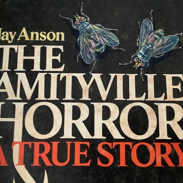 1977/ ALL Events are True/ Only 28 Days in their New Home-Then Fled in Terror/ The Amityville Horror/ 207 page Hardcover/ Jay Anson