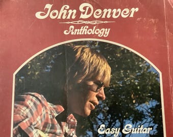 1981/ EASY GUITAR/ John Denver Anthology/ 70 Songs Including the All Time Favorites/ 253 page Oversize Softcover