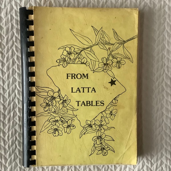 1977/ Latta, SC United Methodist Women/THREE Cookbooks in One/ Notes & Some Stains/ 236 pg Plastic Comb/ From Latta Tables