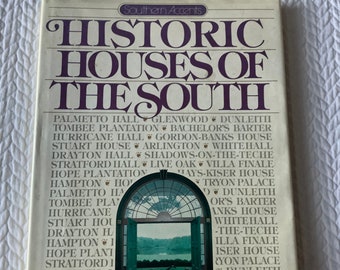 1984/ First Edition/ Southern Architecture Splendor-Furnishings and Style of Life/ Historic Houses of the South/ 191 page Hardcover