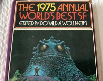1975/ Cuentos de ciencia ficción/Lo mejor de la ciencia ficción mundial de 1975/ Donald A. Wollheim/ 277 páginas, tapa dura