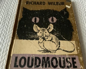 1963/PRIMERA EDICIÓN/Pequeño pero hace mucho ruido/ Loudmouse/ Richard Wilbur/ Ilustrado por Don Almquist/Un libro de maestros modernos para niños