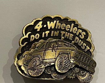 4-WHEELERS Do It in the DUST 4X4 Truck Brass Metal Belt Buckle Limited 1980 Vintage Unique Rare