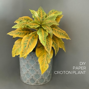 Yellow Croton paper plant - templates and instructions, Home decoration gift for plant killers, Update the look of your home project