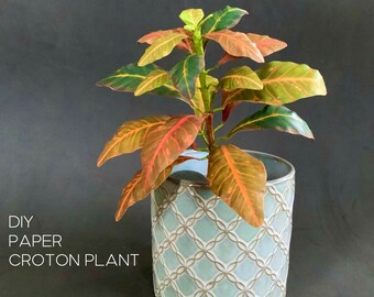 Paper Croton plant - templates and instructions, Home decoration gift for plant killers