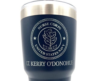 US Navy or Army Nurse Corps Personalized Tumbler- with YOUR Name and rank