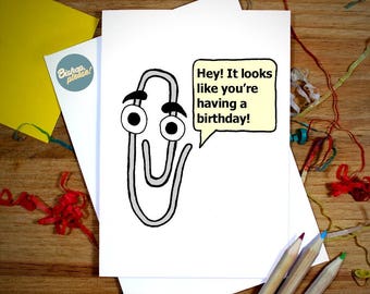 Clippy Birthday Greetings Card - Windows Microsoft Word Office Assistant Paperclip, Retro 90s Kid - Funny Cute Gift - 1990s