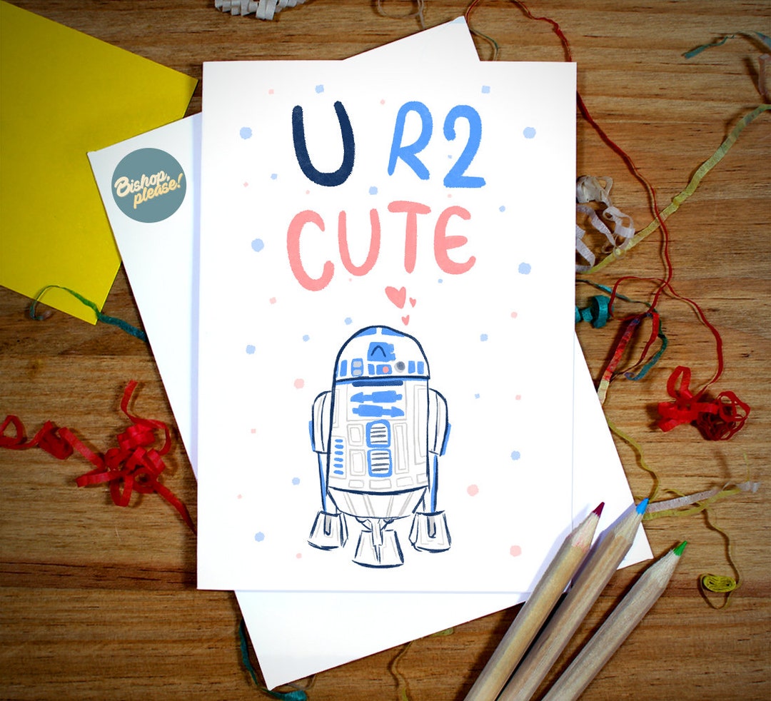 Star Wars Valentines Card - 'U R2 CUTE!' Star Wars, Valentines Day ...