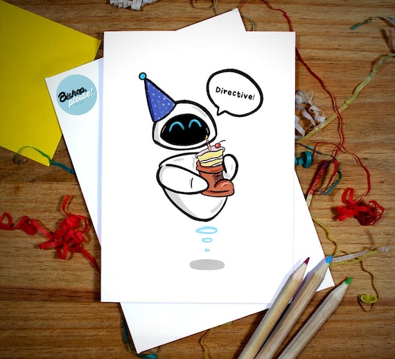 Walle Pixar Birthday Card - 'directive?' - Walle and Eve, Pixar