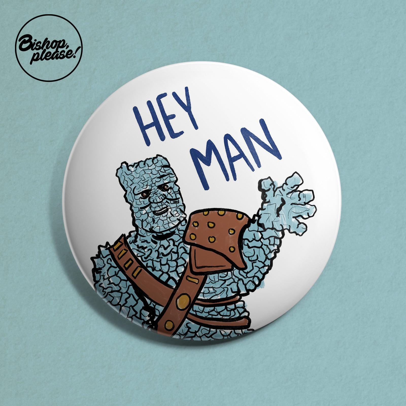 Korg Badge- Hey Man! Badge, Button, Pin, Thor Ragnarock, Asgard, Marvel, Korg and Miek, Avengers, Infinity War, Thor Love and Thunder