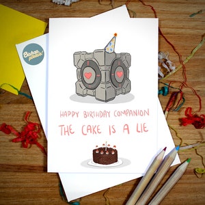 Portal The Cake is a Lie Birthday Card Portal Game, Portal Cube, Portal 2 Inspired, Gamer Card, Birthday Card for Gamer, Card for Him image 1