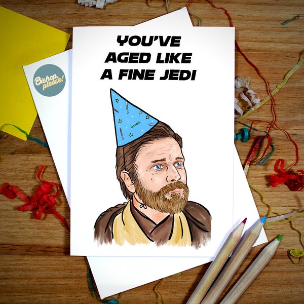 Tarjeta de cumpleaños de Obi Wan Kenobi - 'Aged Like A Fine Jedi' Star Wars, Disney+, The Force, Jedi, Funny Card, Birthday Card, Ewan McGregor