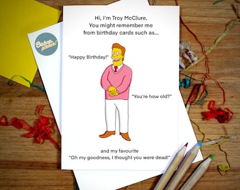 Troy McClure Funny Birthday Card - Simpsons Inspired Card, I'm troy McClure, Springfield, Homer, Marge, Bart, Lisa, 90s, The Nineties