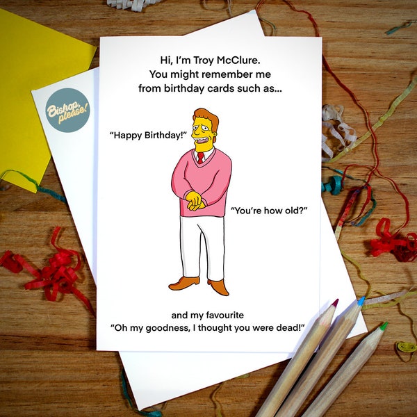Tarjeta de cumpleaños divertida de Troy McClure: tarjeta inspirada en Los Simpson, soy Troy McClure, Springfield, Homer, Marge, Bart, Lisa, años 90, los noventa