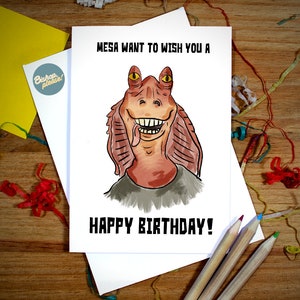 Carte d'anniversaire Jar Jar Binks - Inspiré de Star Wars, Carte d'anniversaire drôle, Menace fantôme, Clone Wars, Gungan, Mesa