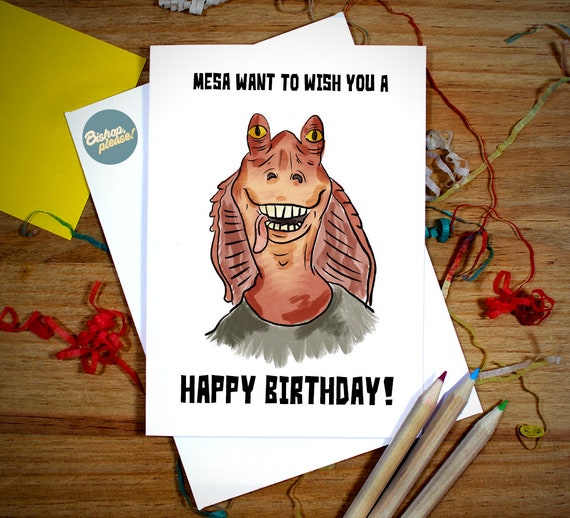 Buy Jar Jar Binks Birthday Card Star Wars Inspired Funny Online in India 