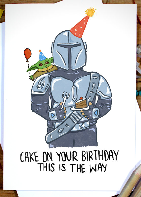 Mandolorian Birthday Card Mandalorian This is the Way Baby - Etsy UK