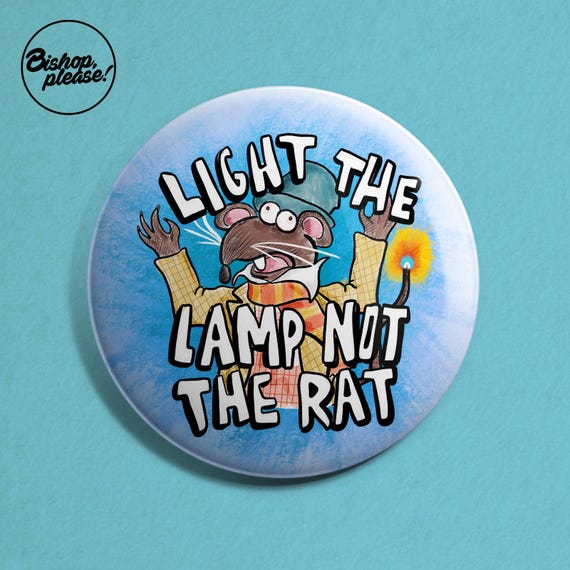 Muppets Christmas Carol Badge - 'Light the Lamp Not The Rat', Kermit the Frog, RIzzo the Rat, Michael Caine, Muppets Movie, Christmas Badge