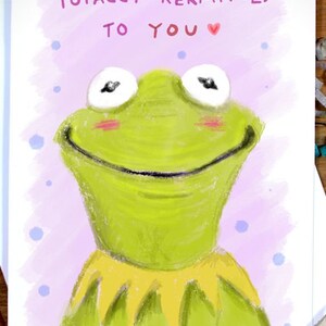 May include: A greeting card with a cartoon illustration of Kermit the Frog with the text "Totally Kermit-ed to you" and a pink heart.