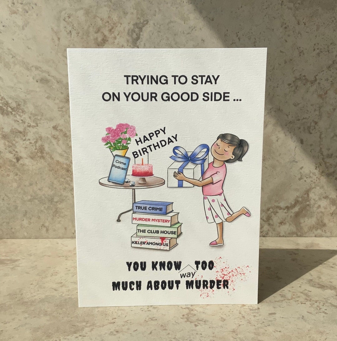 Murder Mystery Birthday Card, True Crime Birthday Card, Murder