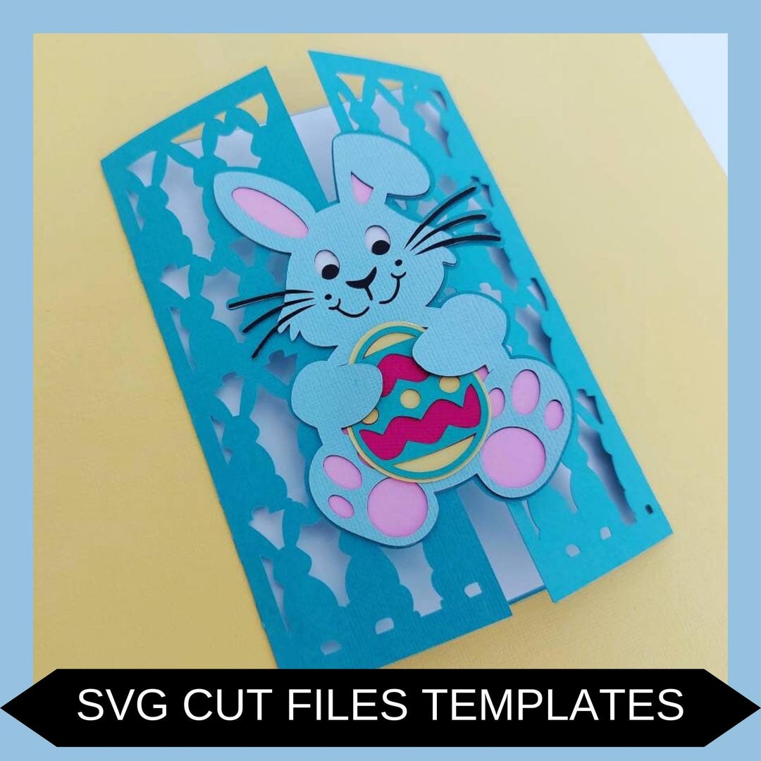Easter Bunny SVG Gate Fold Card Cricut Silhouette Cameo Laser Cut Happy ...