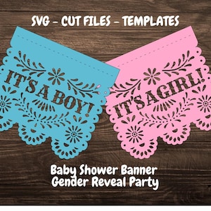 2 archivos de corte SVG Papel It's a Boy Girl Picado Banners Cielito Lindo Baby Shower mexicano Fiesta de revelación de género Cricut Silhouette Cameo Corte láser